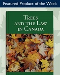 Trees and the Law in Canada