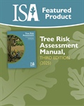 New Tree Risk Assessment Manual Now Available