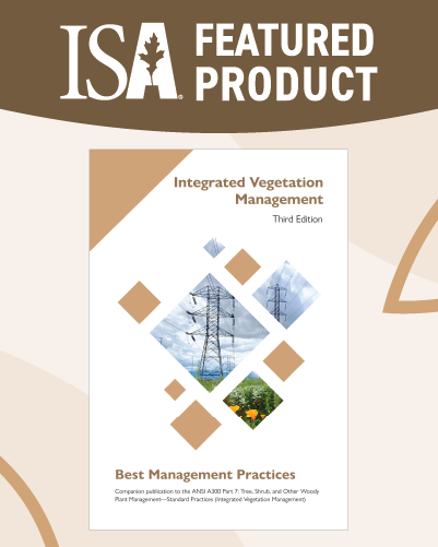 Check out the latest edition of the BMP-Integrated Vegetation Management