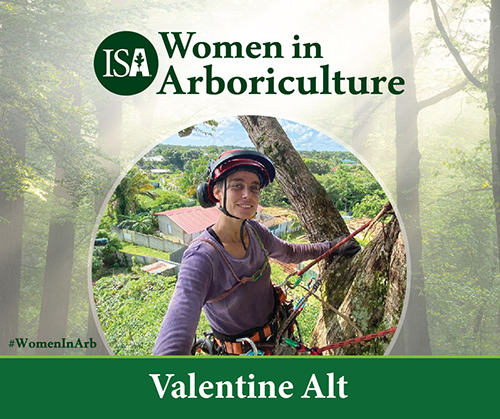 Valentine Alt - Women in Arboriculture 2021 Valentine Alt - Women in Arboriculture 2021